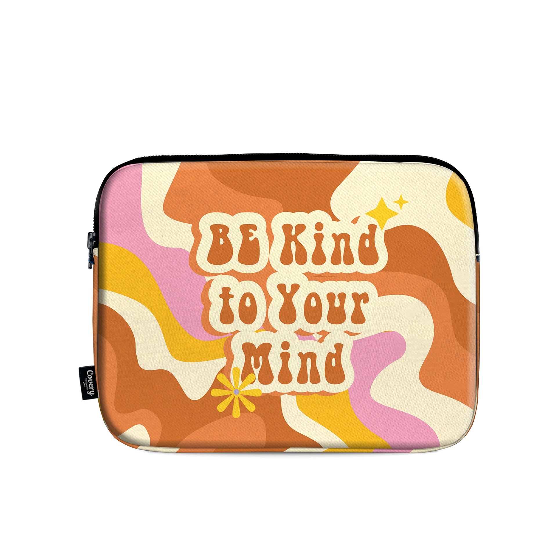 Be Kind To Your Mind Laptop Sleeve