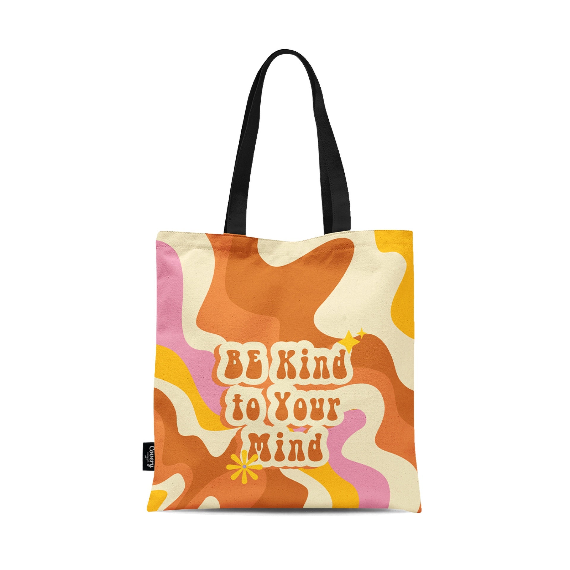 Be Kind To Your Mind Totebag