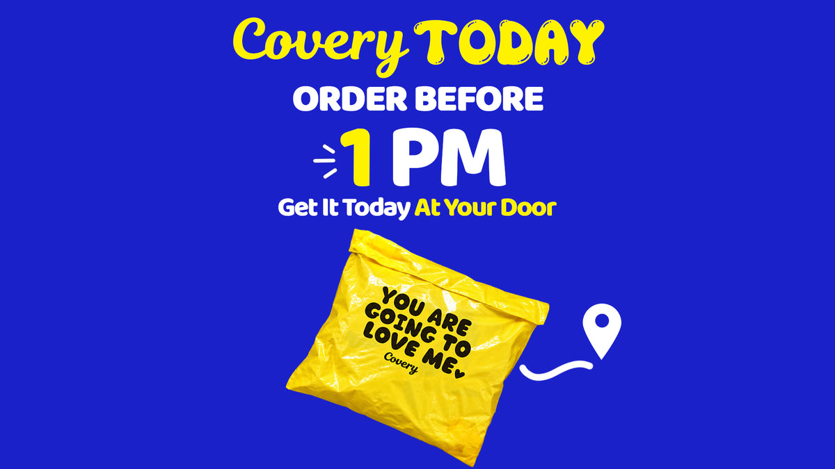 Covery Today — order before 1 PM and get it today at your door