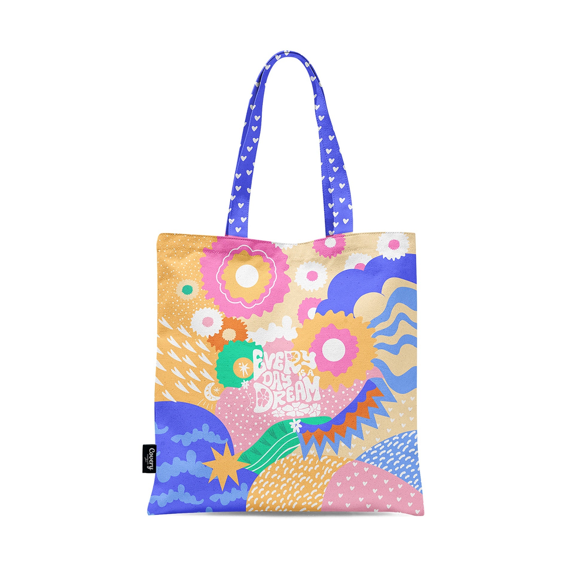 Everyday Is A Dream Tote Hand